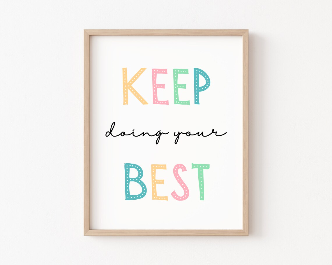 Keep Doing Your Best Kids Affirmations Poster Print