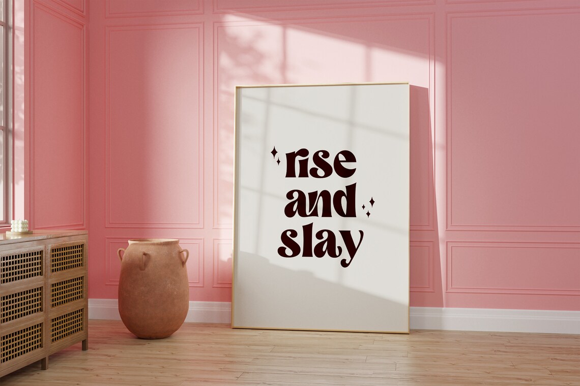 Rise And Slay Retro Typography Motivational Quote Pink Room Poster