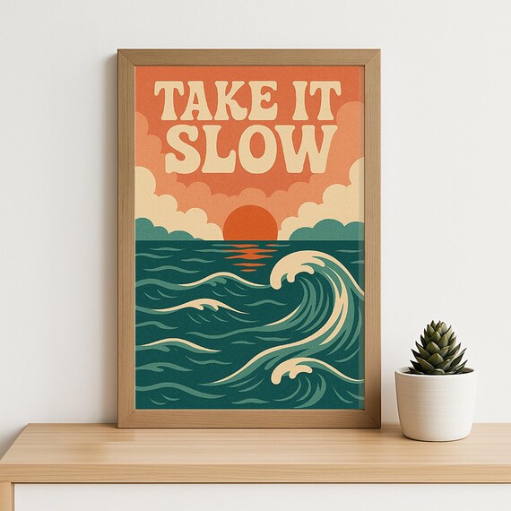 Take It Slow Retro Ocean Sunset Waves Beach Coastal Quote Poster