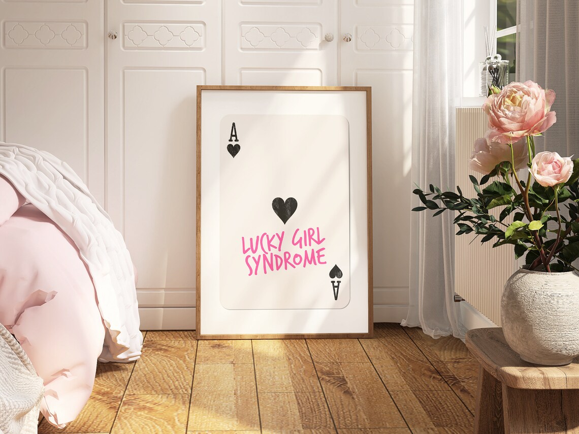Lucky Girl Syndrome Pink Ace Of Hearts Playing Card Poster For Girly Apartment Wall Decor - Image 3