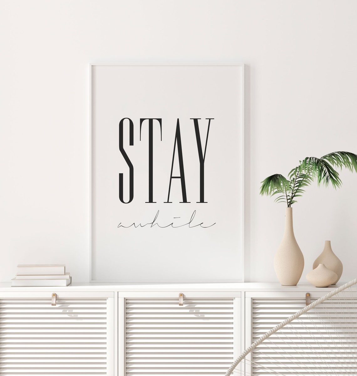 Stay Awhile Tall Serif Script Typography Modern Farmhouse Poster - Image 3