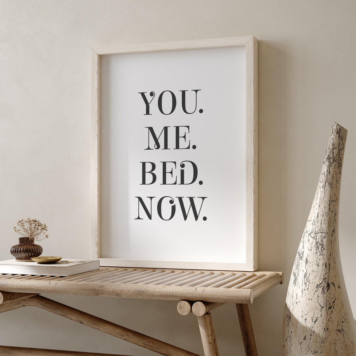 You Me Bed Now Bold Serif Bedroom Humor Typography Quote Poster - Image 2