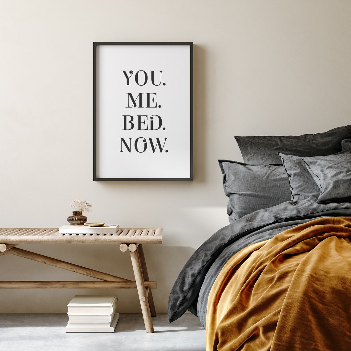 You Me Bed Now Bold Serif Bedroom Humor Typography Quote Poster - Image 3
