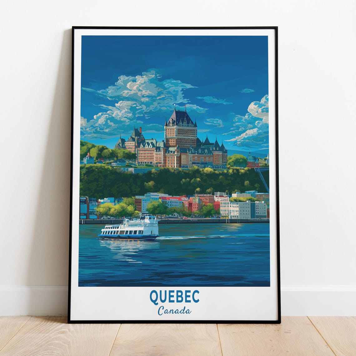 Quebec Canada Old Port Chateau Frontenac River View Travel Poster