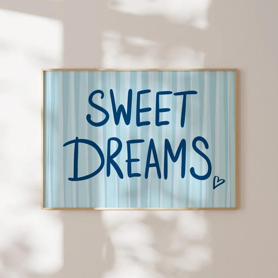 Sweet Dreams Above Bed Art Cute Bedroom Hand Drawn Sleep Poster Blue Trendy Decor Coastal Wall