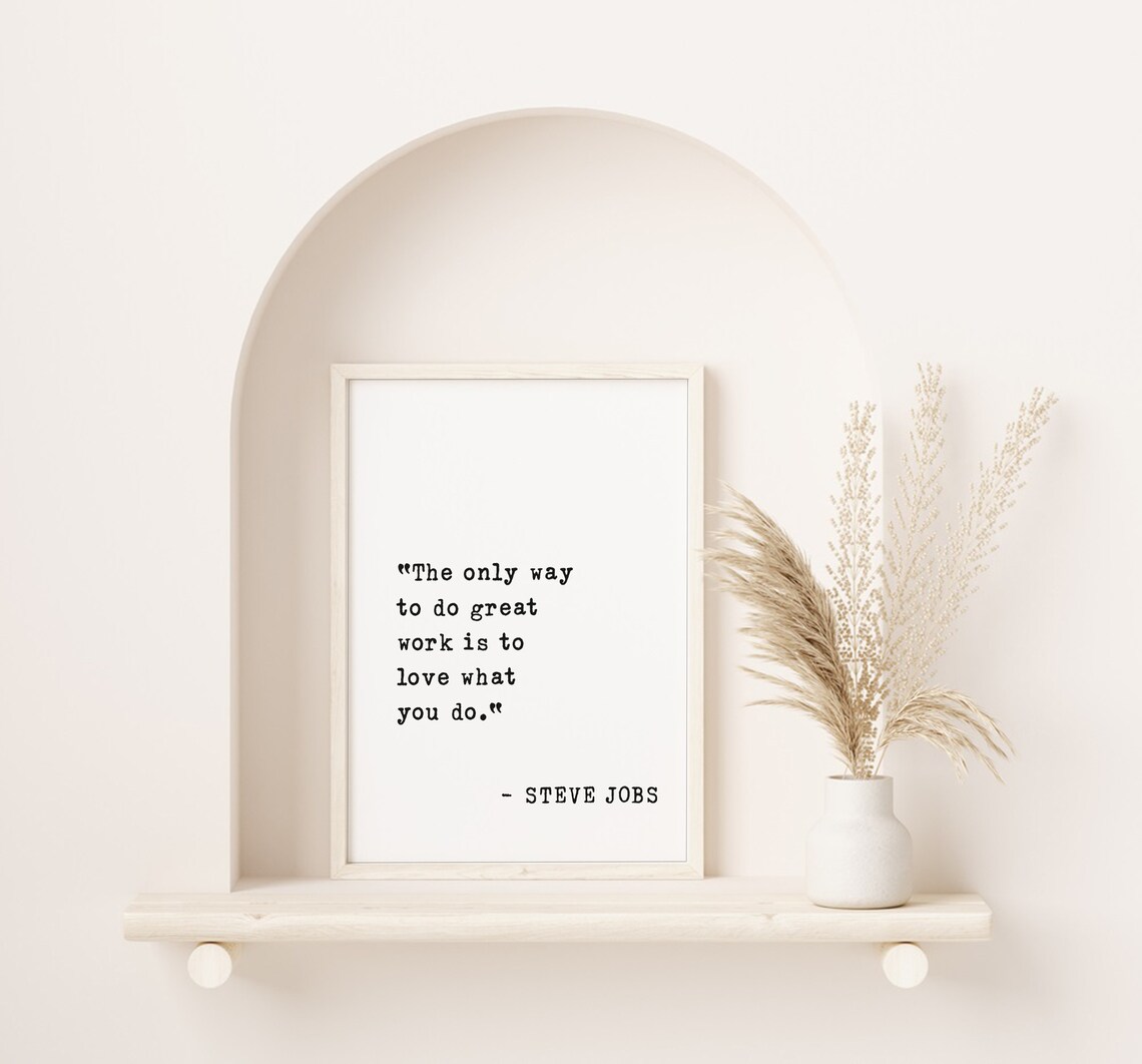 Steve Jobs The Only Way To Do Great Work Quote Typewriter Poster - Image 2