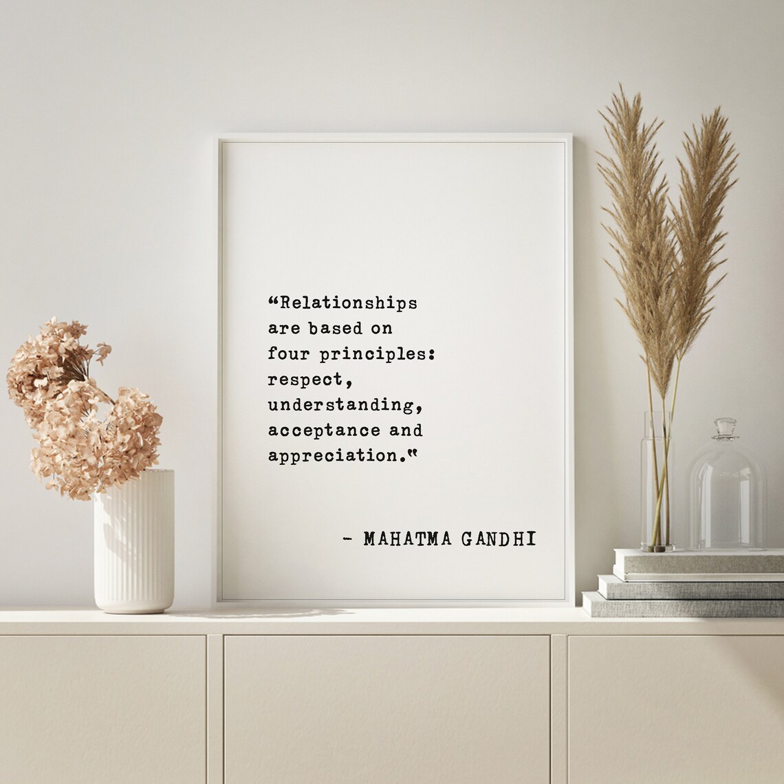 Mahatma Gandhi Relationships Four Principles Respect Quote Poster - Image 3