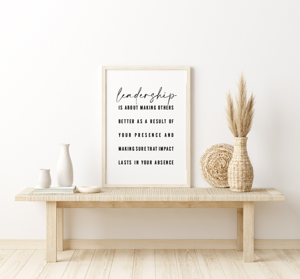 Leadership Is About Making Others Better Office Quote Poster - Image 3