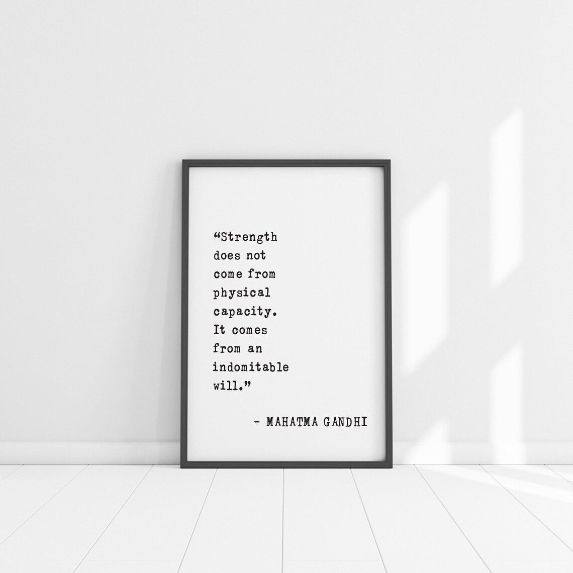 Mahatma Gandhi Strength Comes from Indomitable Will Quote Poster - Image 5