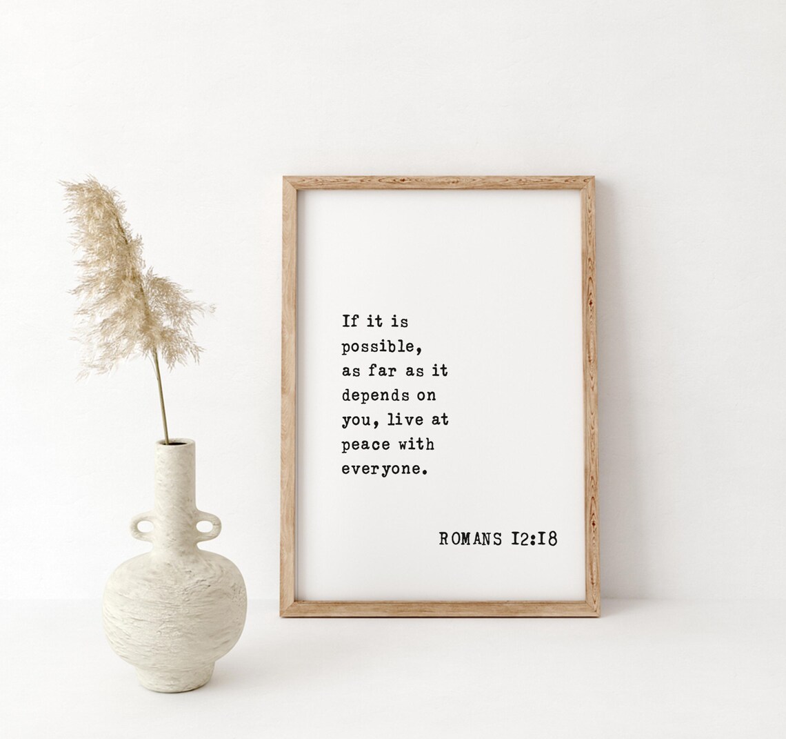 Romans 12:18 Scripture Sign, Inspirational Peace - Image 3