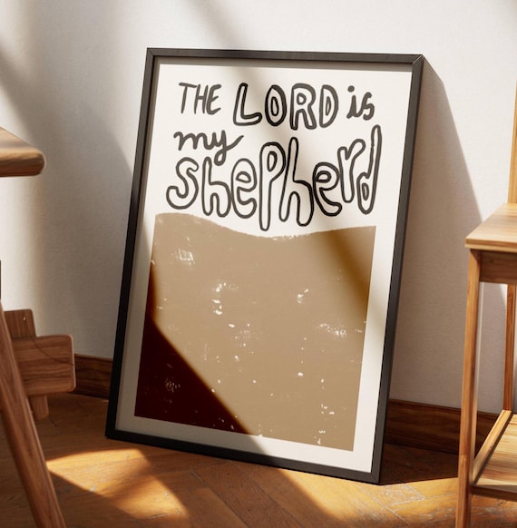 Lord Is My Shepherd Aesthetic Christian Wall Art Psalm 231 Modern Bible Verse Art Print Biblical Scripture Art Neutral Christian Poster