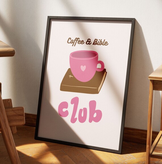 Coffee And Bible Club Pink Mug Retro Coquette Christian Poster