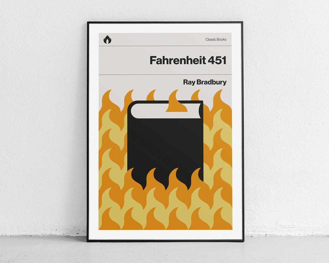 Fahrenheit 451 Ray Bradbury Burning Book Literary Art Poster