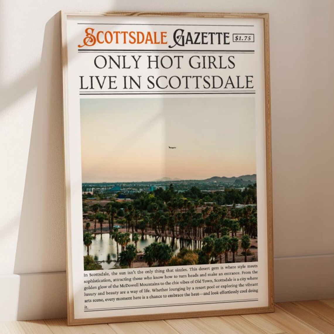 Only Hot Girls Live In Scottsdale Newspaper Desert Palms Poster