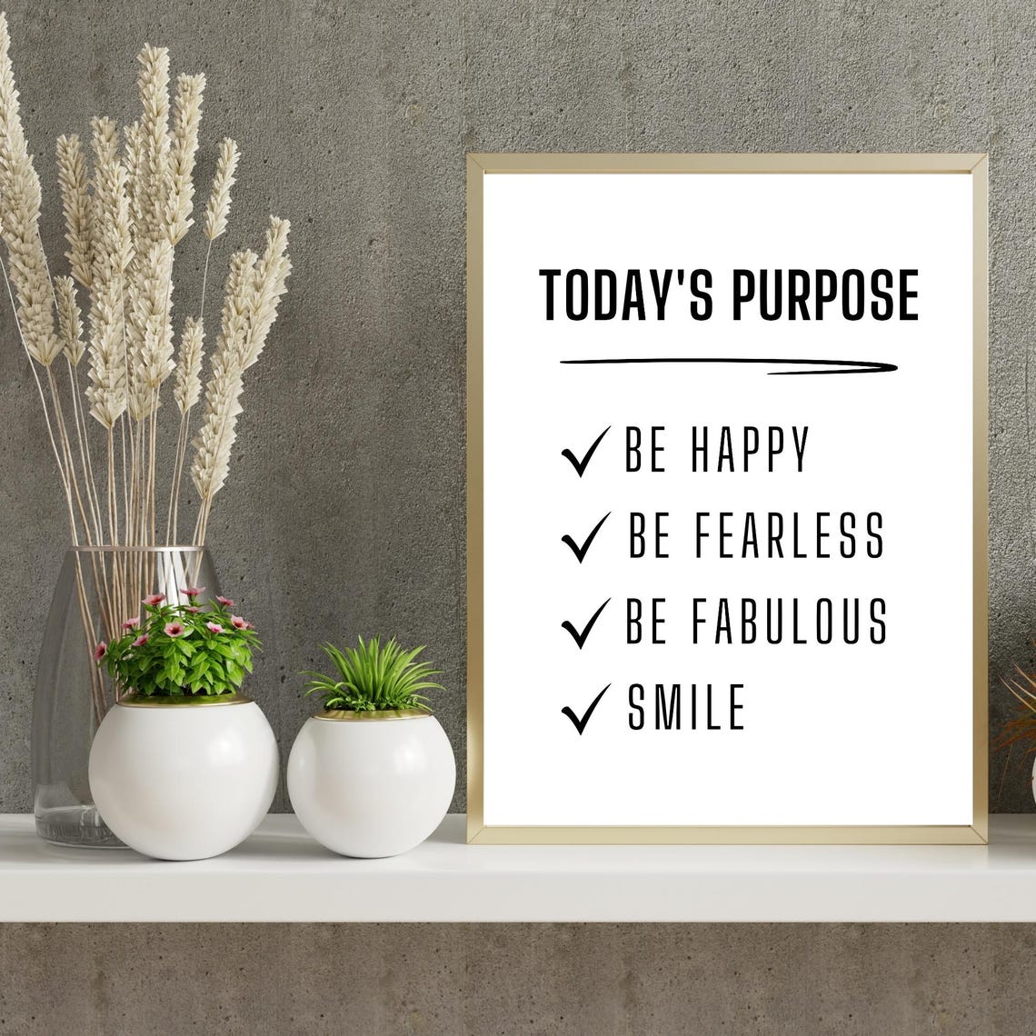 Morning Purpose Checklist Be Happy Be Fearless Daily Quote Poster
