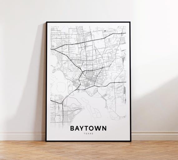 Baytown City Map Print Street Poster Texas Art Road Minimalist Office Wall