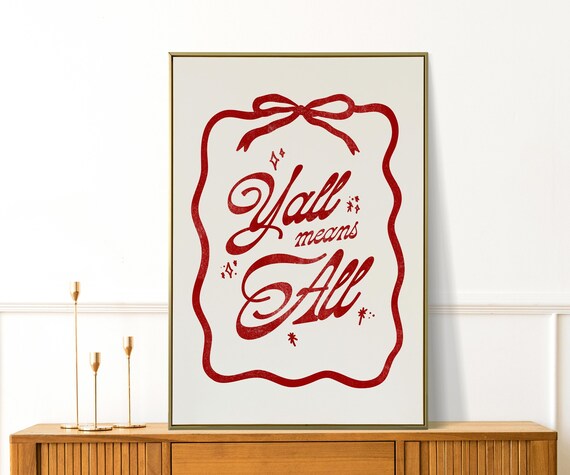 Yall Means All Red Ribbon Retro Script Inclusivity Quote Poster