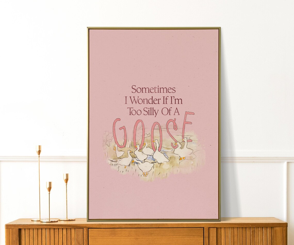 Too Silly Of A Goose Funny Watercolor Pink Flock Quote Poster
