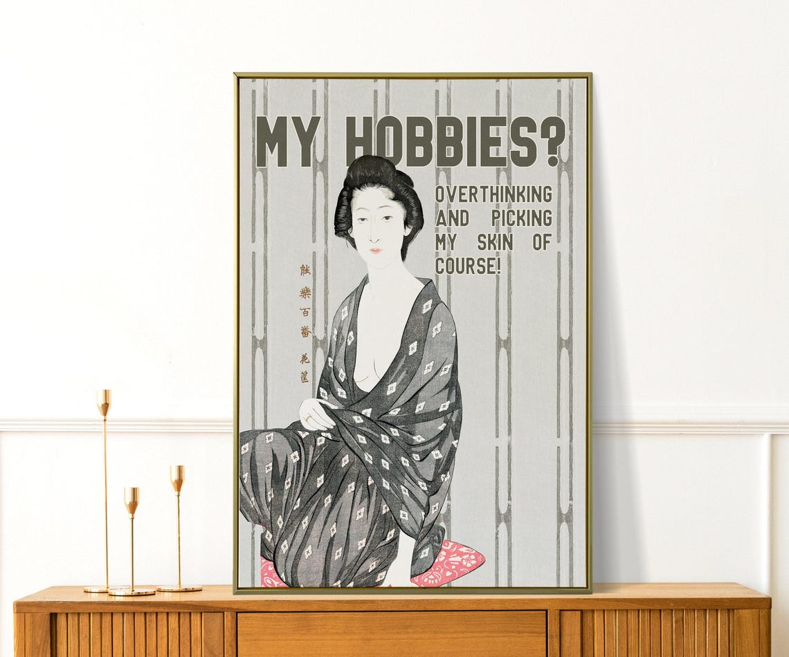 My Hobbies Overthinking Funny Japanese Ukiyo E Kimono Quote Poster