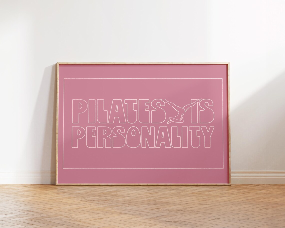 Pilates Is Personality Pink Outline Retro Fitness Studio Poster