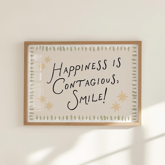 Happiness Is Contagious Smile Quote Hand Lettered Decor Poster