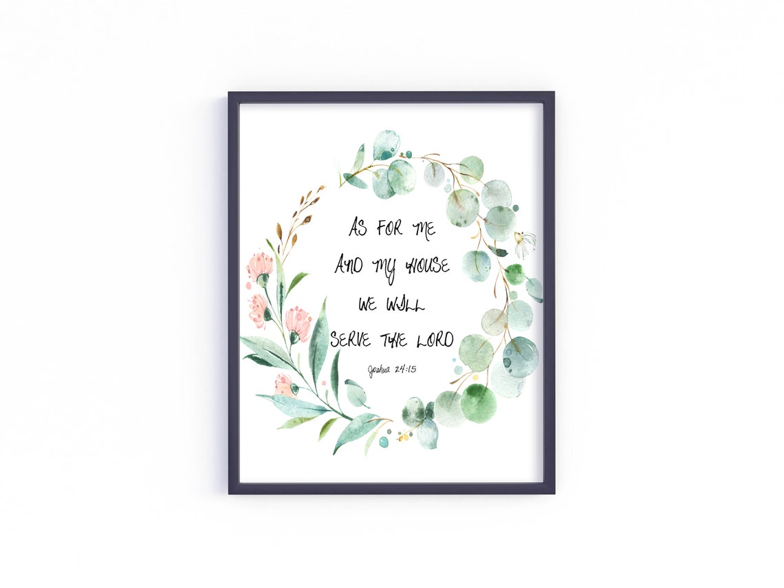 As For Me And My House We Will Serve The Lord Scripture Poster - Image 5