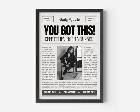 You Got This Keep Believing In Yourself Motivational Newspaper Poster