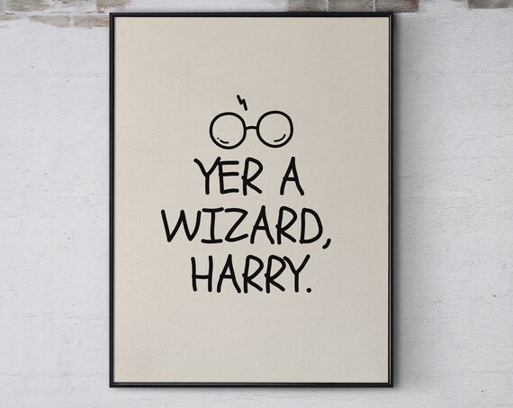 Yer A Wizard Harry Classic Glasses Lightning Scar Movie Quote Poster