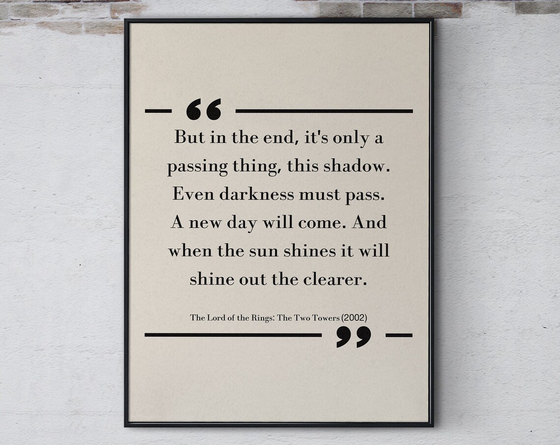 Lord of the Rings The Two Towers 2002 Hopeful Movie Quote Poster