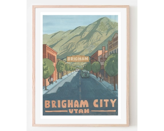 Brigham City Utah Vintage Main Street Mountain Travel Poster