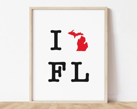 Funny Moving Gift Michigan To Florida Mi Fl Going Away Two State Map Print