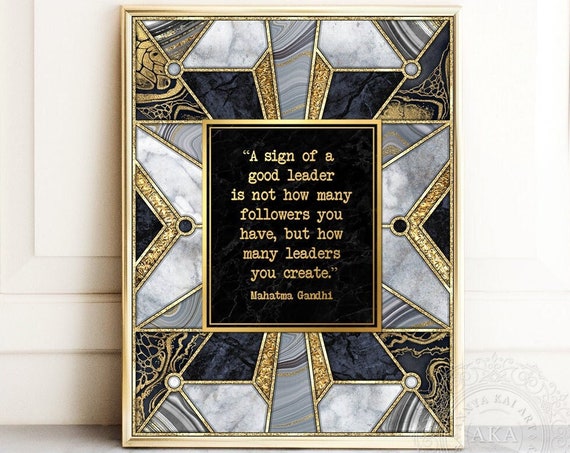 Mahatma Gandhi Quote, Leadership Gift Art Print