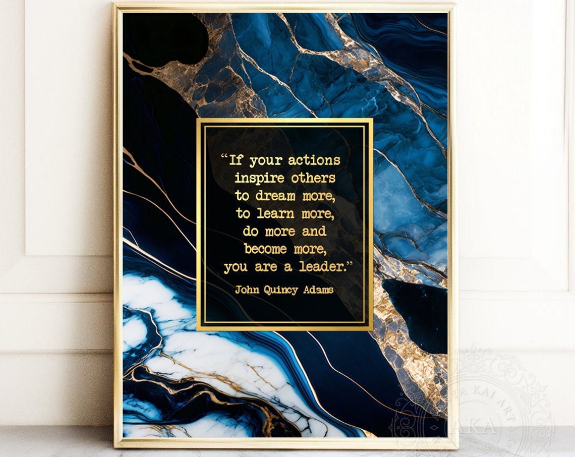 John Quincy Adams Leadership Quote Gold Blue Marble Geode Wall Art