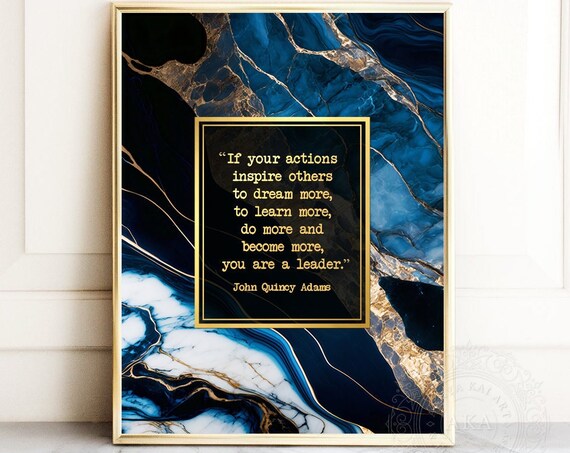 John Quincy Adams Leadership Quote Gold Blue Marble Geode Wall Art