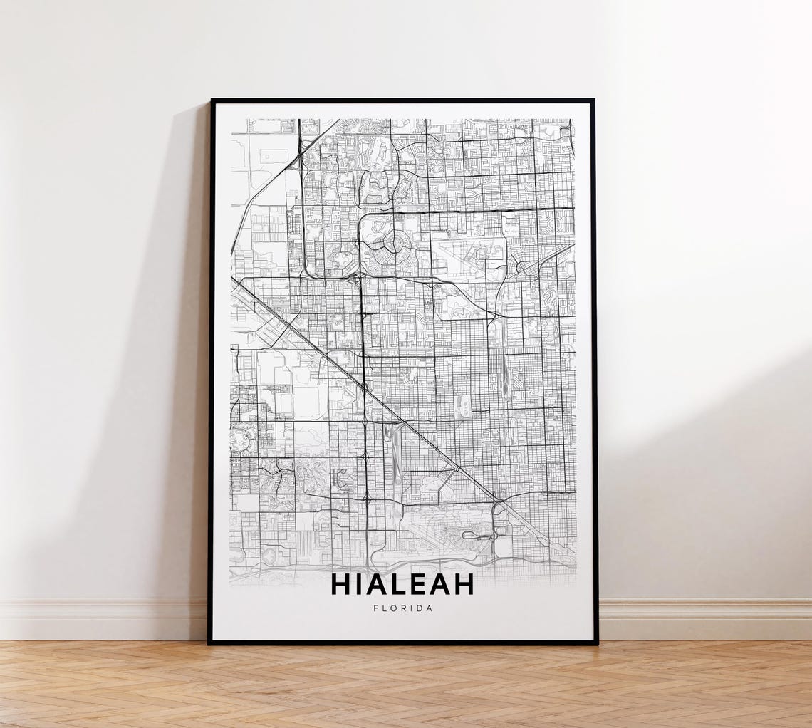 Hialeah City Map Print Street Poster Florida Art Road Minimalist Office Wall