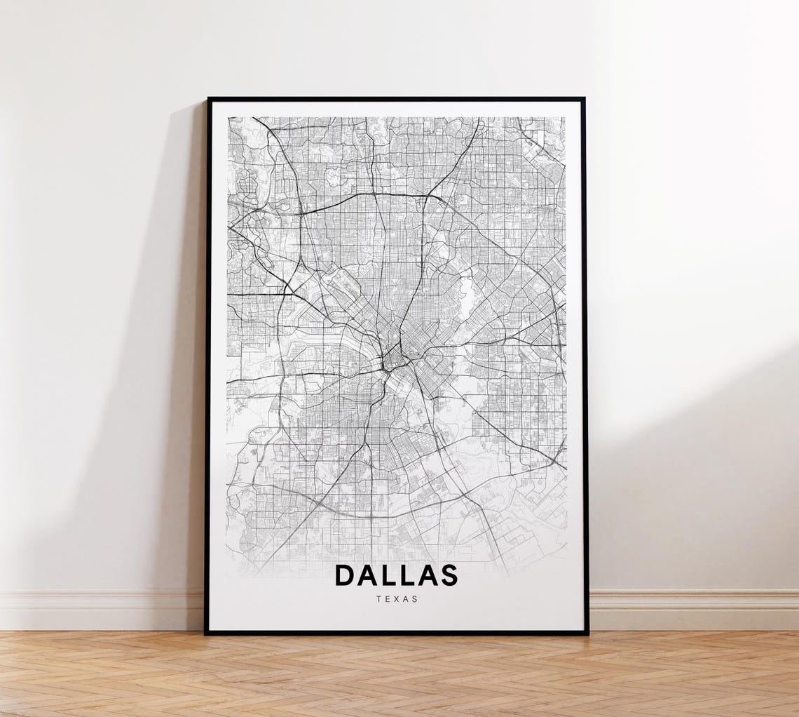 Dallas Map Print City Poster Street Art Modern Wall Decor Gift For Himher Office Home