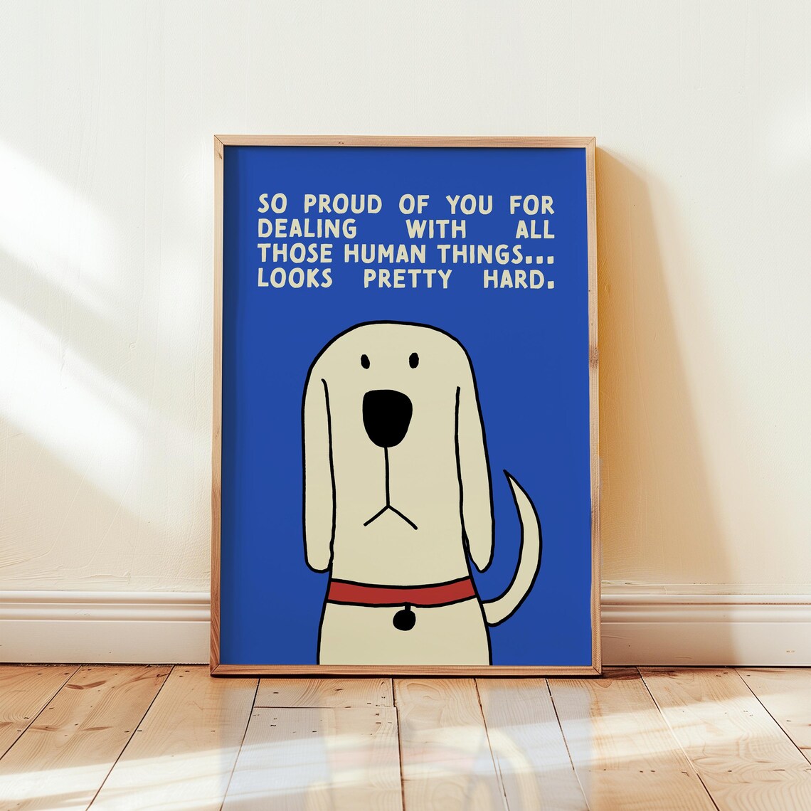 Emotional Support Dog Print, Quirky Affirmation Art
