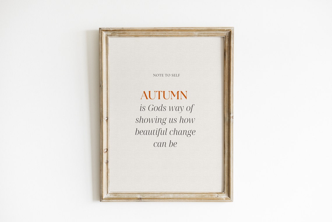 Autumn Is Gods Way Minimalist Note to Self Quote Fall Poster