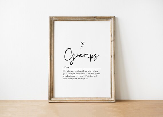 Grandparent Quote Sweet Gramps Wisdom Wall Art Minimalist Modern Home Decor Inspirational Typography Print