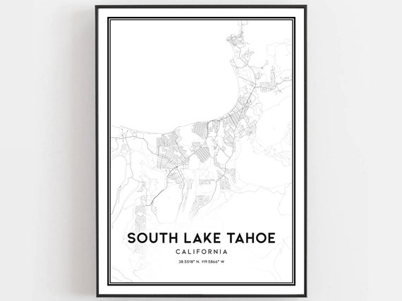 South Lake Tahoe Map Print Poster Wall Art Ca City Street Decor Road Gift B1928