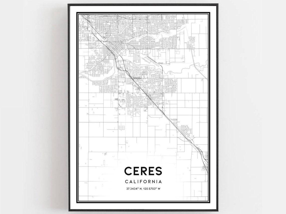 Ceres Map Print Poster Wall Art Ca City Street Decor Road Gift B1430