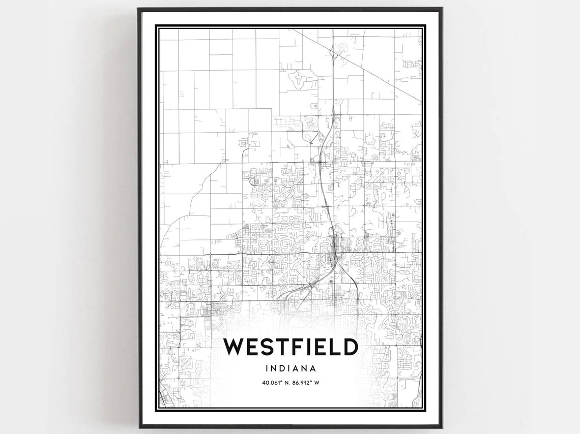 Westfield Indiana Minimalist Black and White City Map Poster