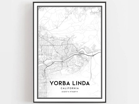 Yorba Linda Map Print Poster Wall Art Ca City Street Decor Road Gift B1134