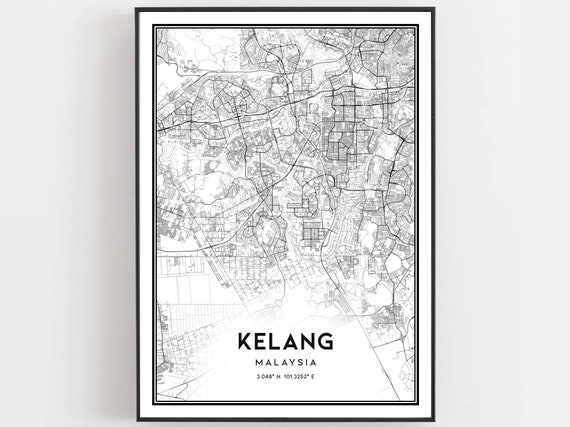Kelang Map Print Poster Wall Art City Street Decor Road Gift B274