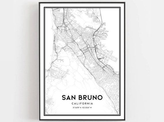 San Bruno Map Print Poster Wall Art Ca City Street Decor Road Gift