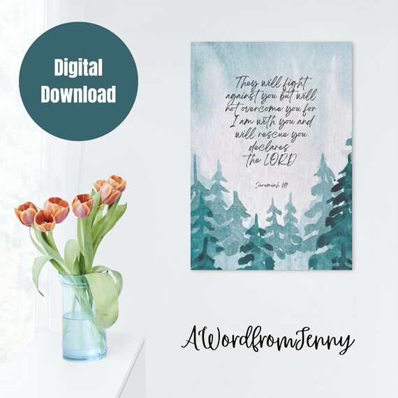 Jeremiah 1 19 I Am With You Pine Forest Watercolor Scripture Poster