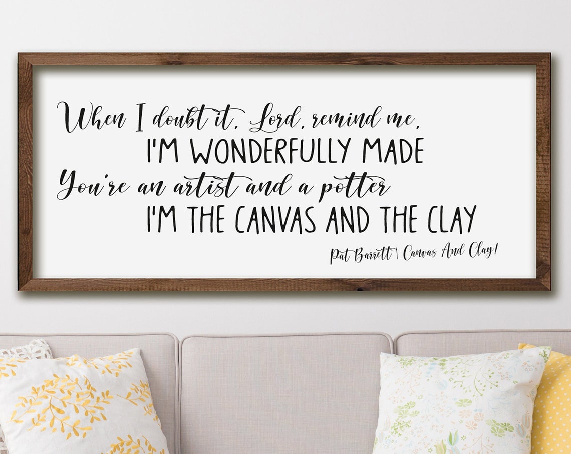When I Doubt It Lord Remind Me Canvas and Clay Lyrics Sign Poster