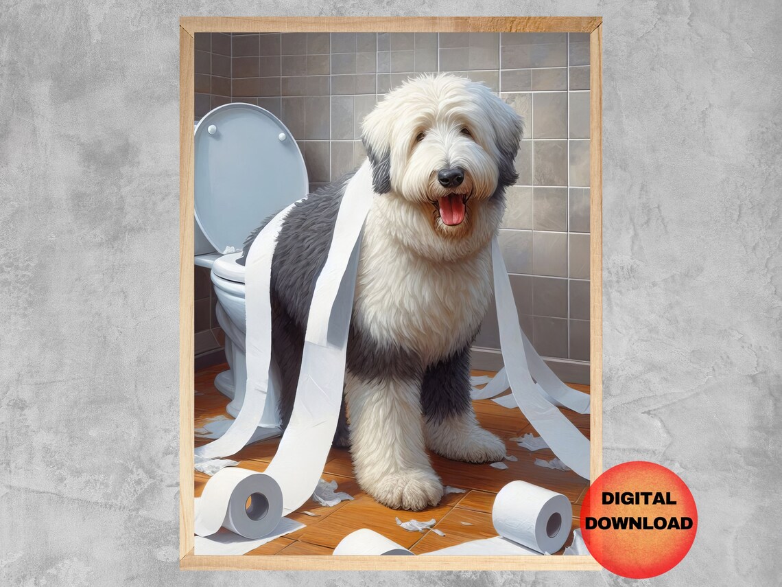 Old English Sheepdog Puppy Toilet Paper Chaos Funny Bathroom Wall Art