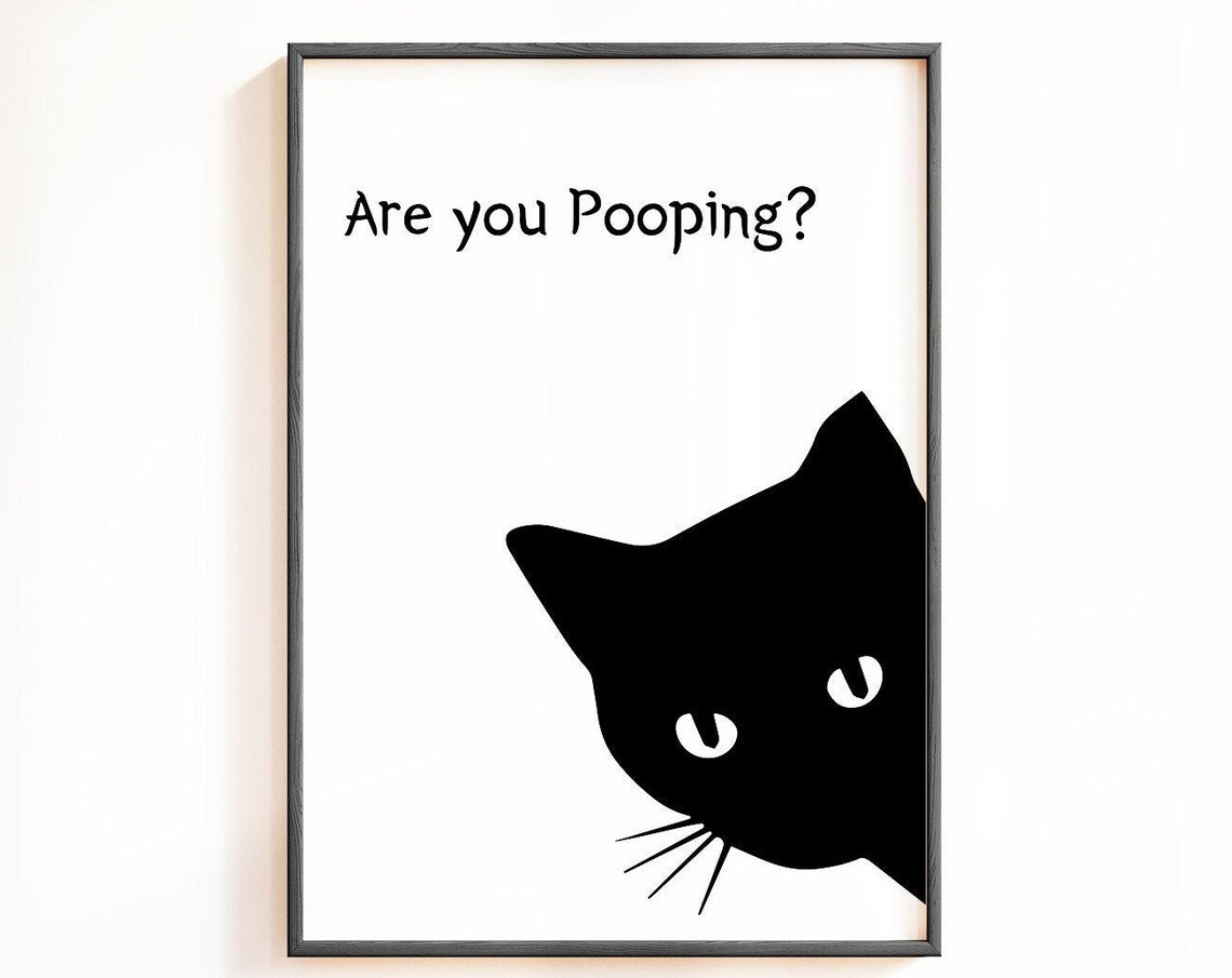 Minimalist Black Cat Silhouette Are You Pooping Quote Funny Bathroom Poster