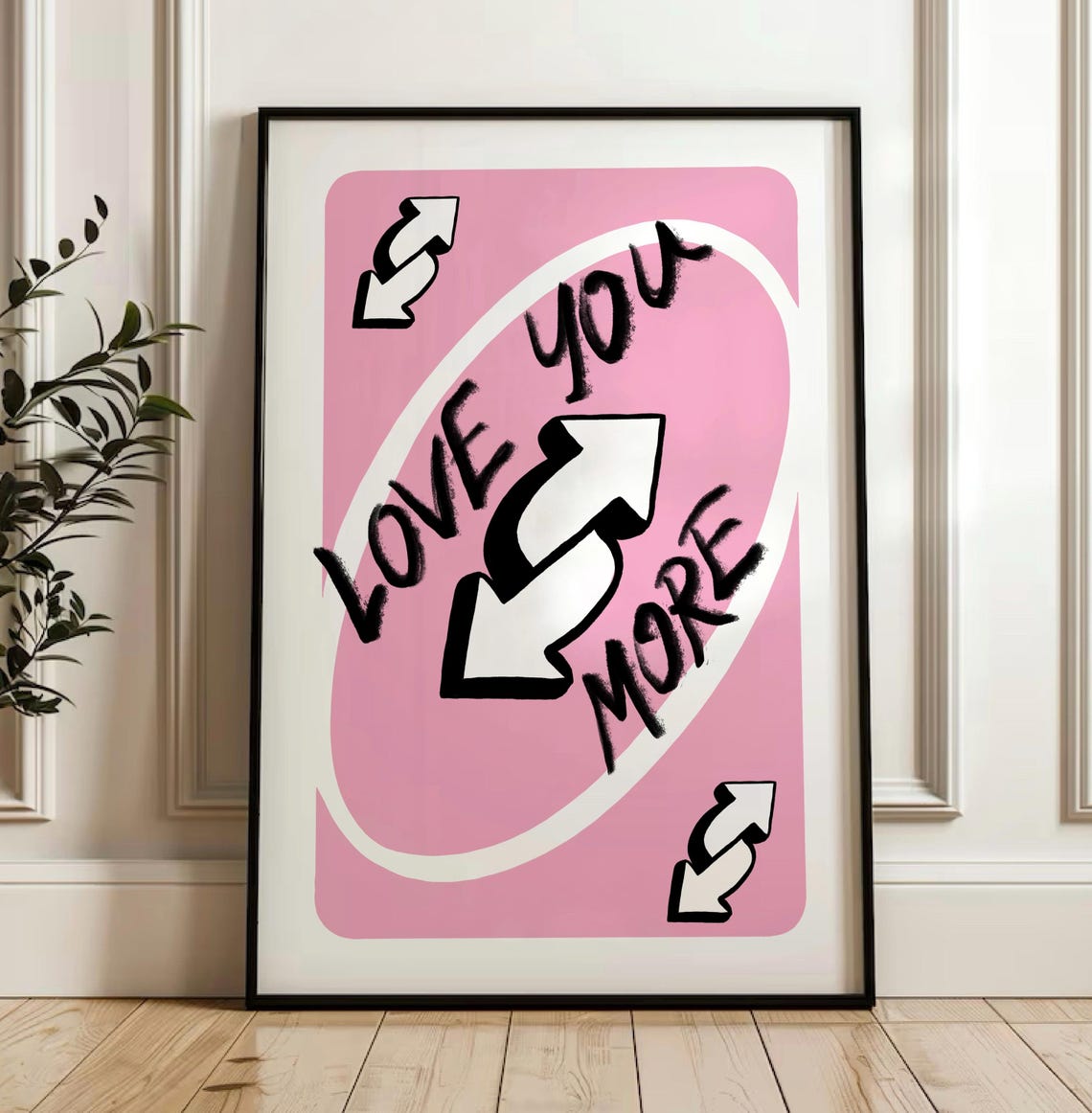 Love You More Pink Reverse Card Trendy Romantic Quote Poster